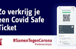 Covid Safe Ticket vanaf 1 maart 2022 minder lang geldig